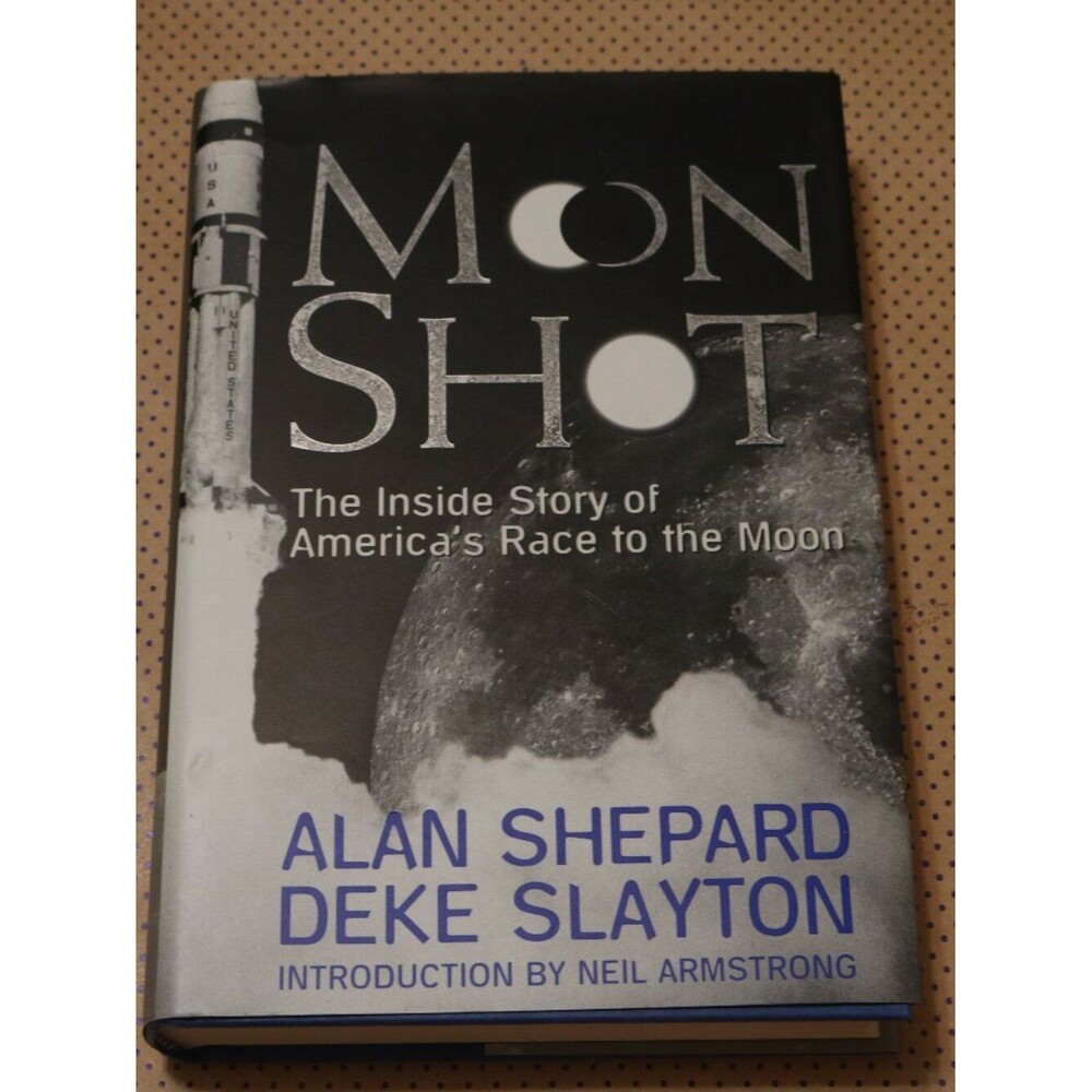 Alan Shepard / Deke Slayton Moon Shot Book